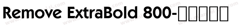 Remove ExtraBold 800字体转换